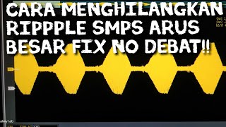 Menghilangkan ripple di smps arus besar tanpa rangkaian Capacitance multiplier