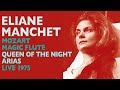 Eliane Manchet - Mozart: MAGIC FLUTE, Queen of the Night arias, Strasbourg 1975, High Fs