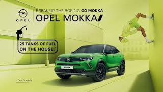 The BOLD Opel Mokka - with 25 tanks of fuel on the house!