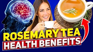 What Drinking Rosemary Tea Everyday Does to Your Body