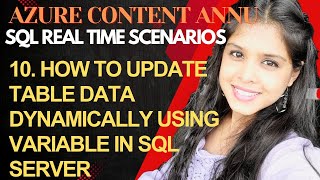 10. How to Update Table Data Dynamically Using Variables in SQL Server