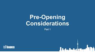 Pre-opening Considerations-Part One