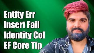 Entity Framework Core Error: Cannot Insert Explicit Value for Identity Column