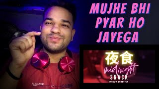 Random Reaction on Midnight Snack - Dhruv Sthetick | Silver Dust | #2 | Lyrical Breakdown