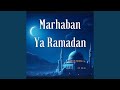 Marhaban Ya Ramadan