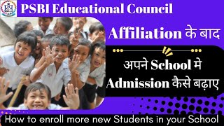 How to Ad of your School || How to enroll more new Students in your School #psbi #school_advertise