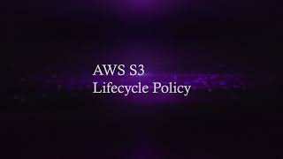 How To Implement Aws S3 Lifecycle Policy Cloudysave Mp3 Music & Mp4 ...