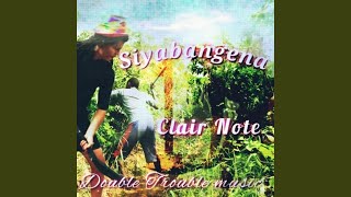 Siyabangena (feat. Double Trouble Music)