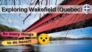 DISCOVERING SOME OF THE BEST THINGS TO DO IN WAKEFIELD (QUEBEC) // Waterfall, Hiking \u0026 Much More!