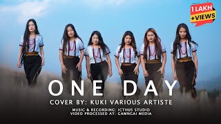 ONE DAY || Cover by: Kuki Various Artists ||  Processed at: Gamngai Media ||
