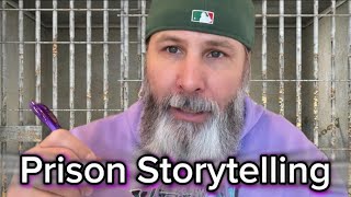 The Art of Prison Storytelling Finally Revealed