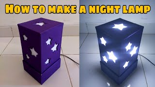 Cara Membuat Lampu Tidur dari Kardus || How to make a night lamp || crafts from cardboard