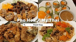 Vietnamese / Thai Food Vlog! Pho Hoa My Thai Mukbang 😊