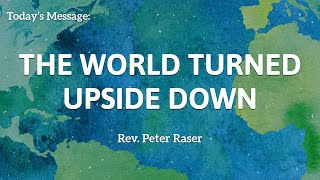 2026 2 01 The World Turned Upside Down