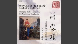 In Praise of the Yimeng (Orchestral Highlights) : Scene I: Milk Is Better Than Spring Water....