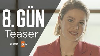 8. Gün Teaser