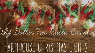 DIY Dollar Tree Rustic Country Farmhouse Christmas Lights