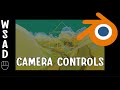 Move Blender Camera In First Person with WASD Keys - Fly & Walk Navigation
