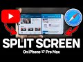 How To Use Split Screen On iPhone 17 Pro Max - IOS 26 Multi tasking