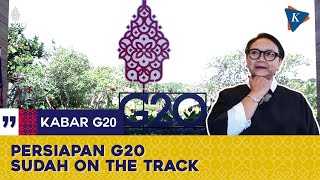 Menlu Retno: Persiapan G20 Sudah On The Track