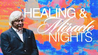 Healing and Miracles Night | Night 2 | Billy Burke