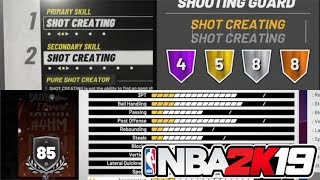 All Attributes & Badges For The Pure Shot Creator Build At 85 Overall In NBA 2K19