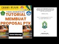 TUTORIAL MEMBUAT PROPOSAL PTK DENGAN BENAR !TUGAS LOKAKARYA-PPG