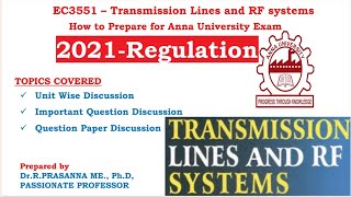 Anna University Exam Preparations - EC3551 Transmission Lines and RF systems (TLRF)