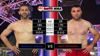 ArmFC-17.Rohollah Jamshidi vs Vahe Tadevosyan Full HD