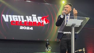 A Mensagem que Abalou o Vigilhão Celebrai 2024 - Pastor Renan Duarte