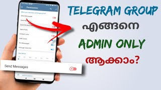 How To Set Telegram Group Admins Only Group | Make Only Admin Can Send Message Telegram | Malayalam