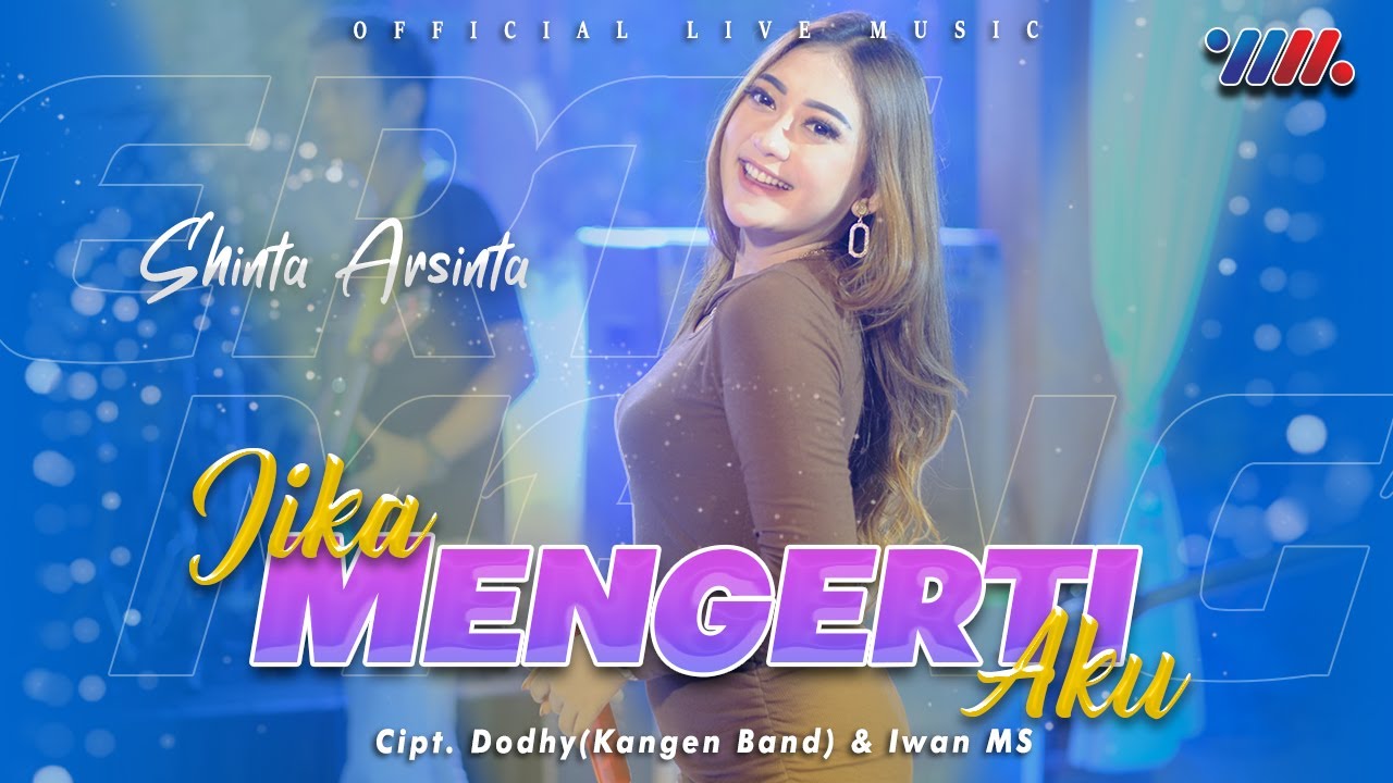 Shinta Arsinta Jika Mengerti Aku Official Live Music Youtube Music