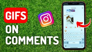 How to Use Gifs on Instagram Comments - Full Guide