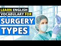 Learn Medical Surgery Vocabulary: Essential English Terms & Phrases | LearningEnglishPRO 🏥🩺