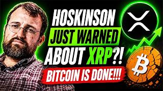 🚨HOSKINSON JUST WARNED ABOUT XRP?!?! (BITCOIN IS DONE!!!)