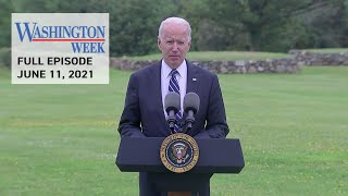 President Joe Biden’s First Overseas Trip | Washington Week | June 11, 2021