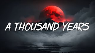 A Thousand Years - Christina Perri  (Lyrics) | Adele, Coldplay (Mix Lyrics)