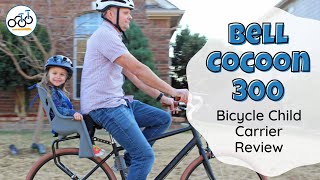 Bell Cocoon Child Bike Seat: Tested and Reviewed!