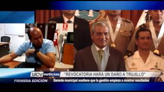 Trujillo: Gerente municipal habla sobre revocatoria