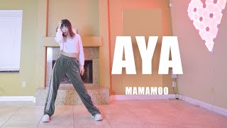 MAMAMOO- 'AYA' DANCE COVER | 舞蹈翻跳 @sabriiina.l