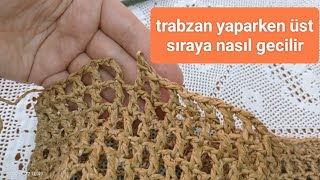 trabzanli modellerde üst sıraya nasıl geçilir