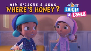 Where S Honey Laith Layla Ep3