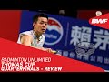 Badminton Unlimited | Thomas Cup Quarterfinals: Japan Scrape Through | BWF 2021