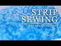 Strip Sewing - Is It Really Faster?