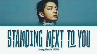 정국 (Jung Kook) 'Standing Next to You' Official MV