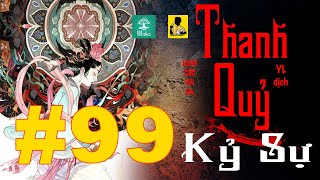 THE CHRONICLE OF THE DEVIL - Part 99 | Giao Tieu | Chinese Ghost Stories