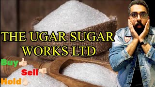 UGAR SUGAR WORKS LTD SHARE | TARGETS AND STRATEGY | FUNDAMENTAL AND TECHNICAL ANALYSIS |