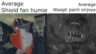 Average shield fan humie vs Average Waagh Paint Enjoya