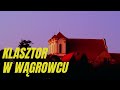 nawiedzony klasztor w wągrowcu