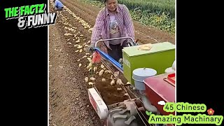 45 Amazing Chinese Machinery ever you seen before/Chinese Amazing Machinery/Amazing Machinery/